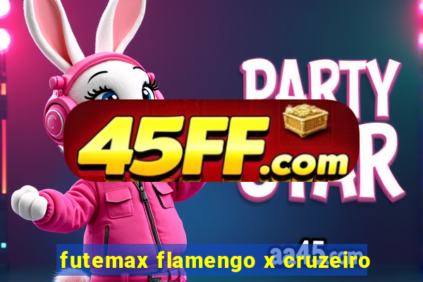 futemax flamengo x cruzeiro